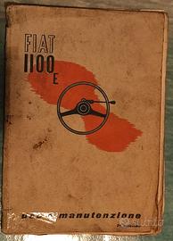libretto uso manutenzione Fiat 1100 E EL ELR