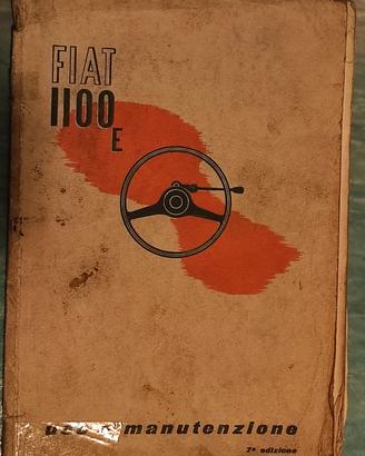 libretto uso manutenzione Fiat 1100 E EL ELR