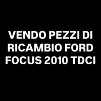 pezzi di ricambio ford focus 2010 tdci