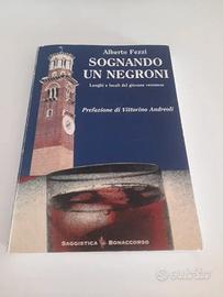 Libro Sognando un Negroni