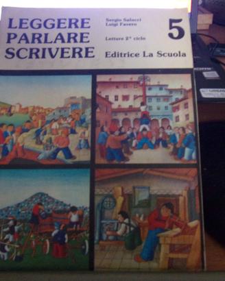 Letture 5^ vintage 1980  Leggere Parlare Scrivere