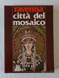 Ravenna città del mosaico – Edizioni Salbaroli 