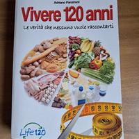 Libro Vivere 120 anni