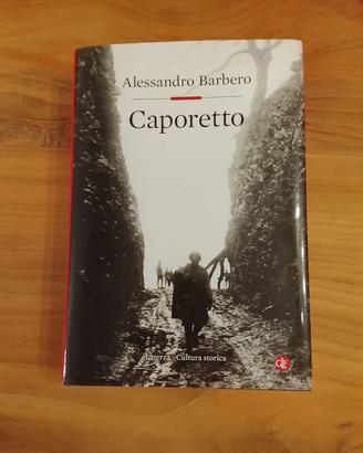 Alessandro Barbero, Caporetto