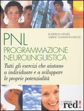 PNL. PROGRAMMAZIONE NEUROLINGUISTICA