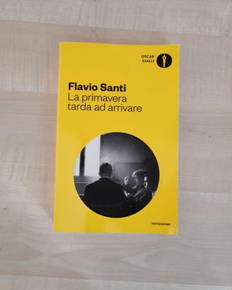 La primavera tarda ad arrivare – Flavio Santi