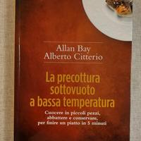 La precottura sottovuoto a bassa temperatura