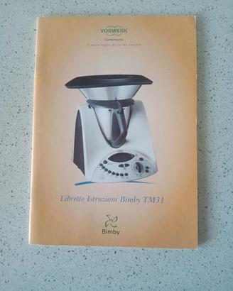 Libretto Istruzioni originale Bimby TM31 Vorwerk
