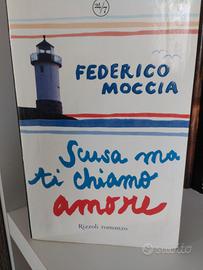  libro Federico Moccia Scusa ma ti chiamo Amore