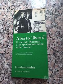 Aborto libero? il metodo Karman La Salamandra 1976