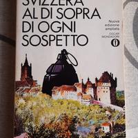 Jean Ziegler, UnaSvizzeraAlDiSopraDiOgniSospetto