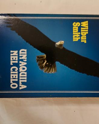 un'aquila nel cielo Wilbur Smith 