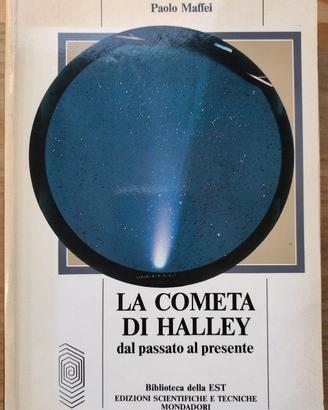 Paolo Maffei: LA COMETA DI HALLEY ediz. aggiornata