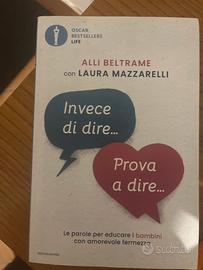 Invece di dire… prova a dire… di Alli Beltrame