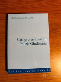 Casi pratici di Polizia Giudiziaria -Marra-Robuffo