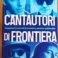 Libro Cantautori di frontiera