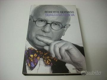 QUALCOSA NON VA - Roberto Gervaso /Mondadori NUOVO