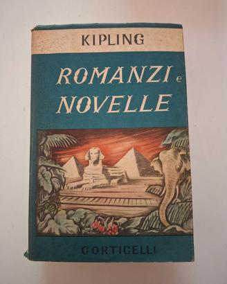 Romanzi e Novelle. Volume 3° Kipling. 1950