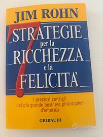7 strategie per la richezza e la felicità
