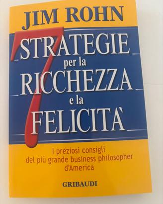 7 strategie per la richezza e la felicità