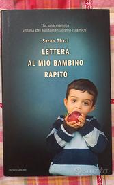 Lettera al mio bimbo rapito - Sarah Ghazi