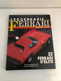 Libro Leggendarie Ferrari - 33 Ferrari d’Elite
