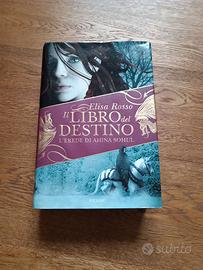 Il libro del destino. L'erede di Ahina Sohul