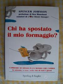 S. JOHNSON   -  CHI HA SPOSTATO IL MIO FORMAGGIO ?
