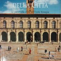 Lo specchio della città - Le piazze nella storia