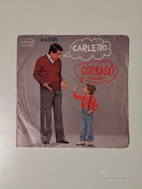 Corrado / Carletto – Disco Vinile 45 Giri, 1982