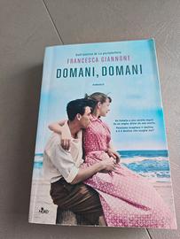 libri "Domani, domani" di Francesca Giannone