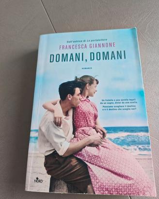 libri "Domani, domani" di Francesca Giannone