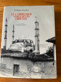 Le Corbusier Viaggio in Oriente