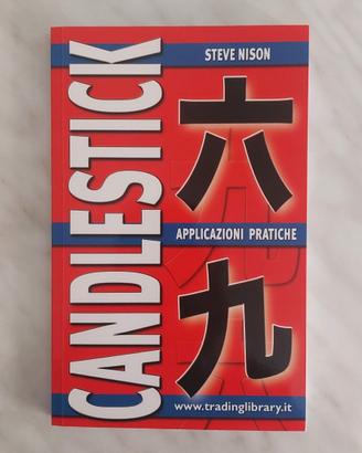 Trading Candlestick Applicazioni pratiche di Nison