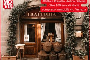 Vendita a riscatto osteria con 100 anni di storia"