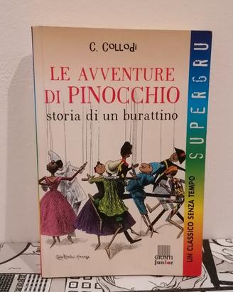 Le Avventure Di Pinocchio. Collodi. Giunti. 2000.