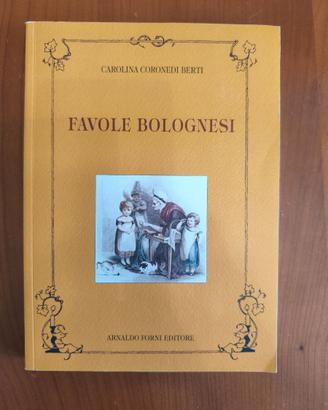 Favole bolognesi di Carolina Coronedi Berti