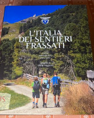 l’Italia dei sentieri Frassati - Antonella Sica