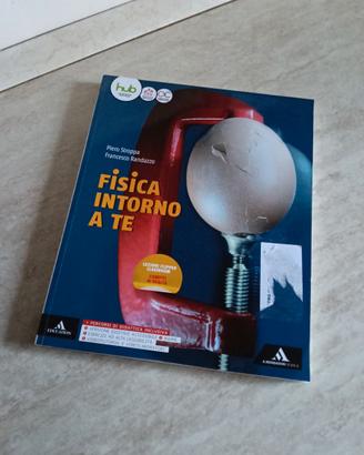 Fisica intorno a te