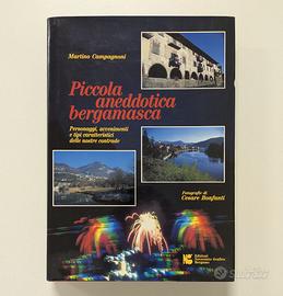 Piccola Aneddotica Bergamasca - Con Dedica