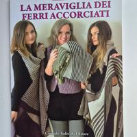 Libro La meraviglia dei ferri accorciati 