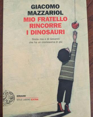 Mio fratello rincorre i dinosauri
