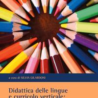 Didattica delle lingue e curricolo verticale: una