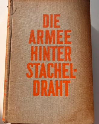 Libro 1929 "Die Armee hinter Stacheldraht"