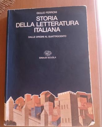 Giulio Ferroni - Storia della letteratura italiana