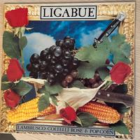 LIGABUE VINILE LAMBRUSCO COLTELLI ROSE E POP CORN