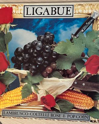 LIGABUE VINILE LAMBRUSCO COLTELLI ROSE E POP CORN