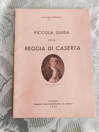Guida Regia di Caserta anno 1952 con biglietto ann