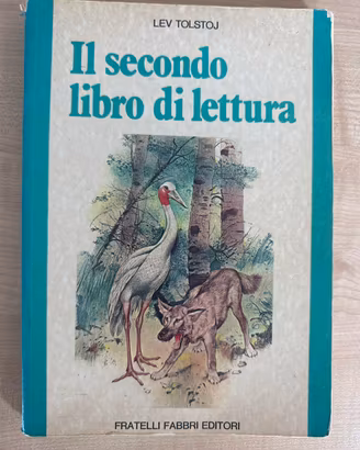 Lev Tolstoj- Il secondo libro di letture