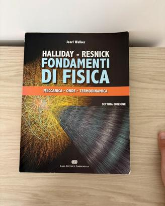 Fondamenti di Fisica 7a Ed. (Halliday-Resnick)